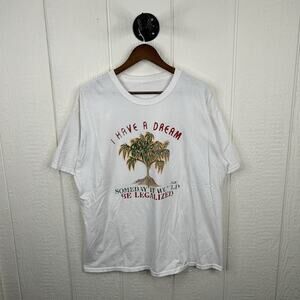 Vintage 1997 I Have A Dream Some Day It Would Be Legalized Marijuana Tee XL